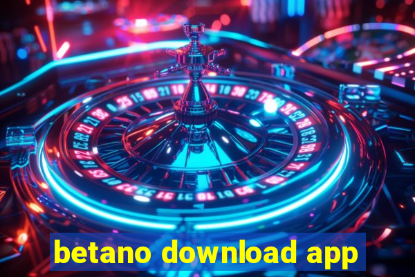 betano download app